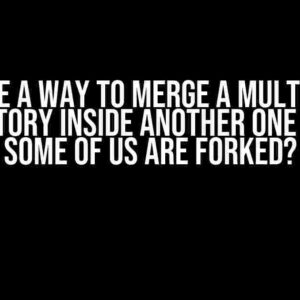 Is there a way to merge a multiple git repository inside another one even if some of us are forked?