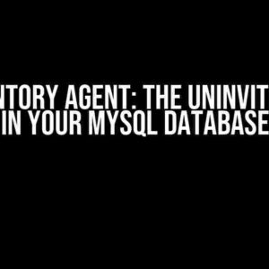 OCSInventory Agent: The Uninvited Guest in Your MySQL Database